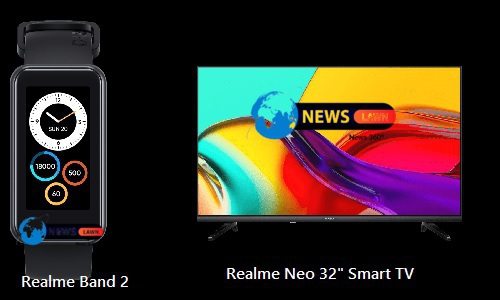 Realme Neo 32" Smart TV Realme Band 2 Launched In India