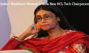 India's Wealthiest Woman Is Now New HCL Tech Chairperson