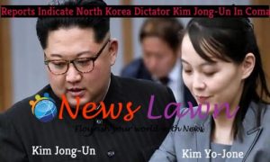 Reports Indicate North Korea Dictator Kim Jong-Un In Coma