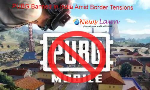 PUBG Banned In India Amid Border Tensions